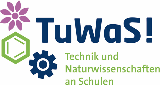 TuWaS! – Technik und Naturwissenschaften an Schulen TuWaS! – Technik und Naturwissenschaften an Schulen