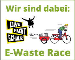 Das macht Schule – E-Waste Race Das macht Schule – E-Waste Race